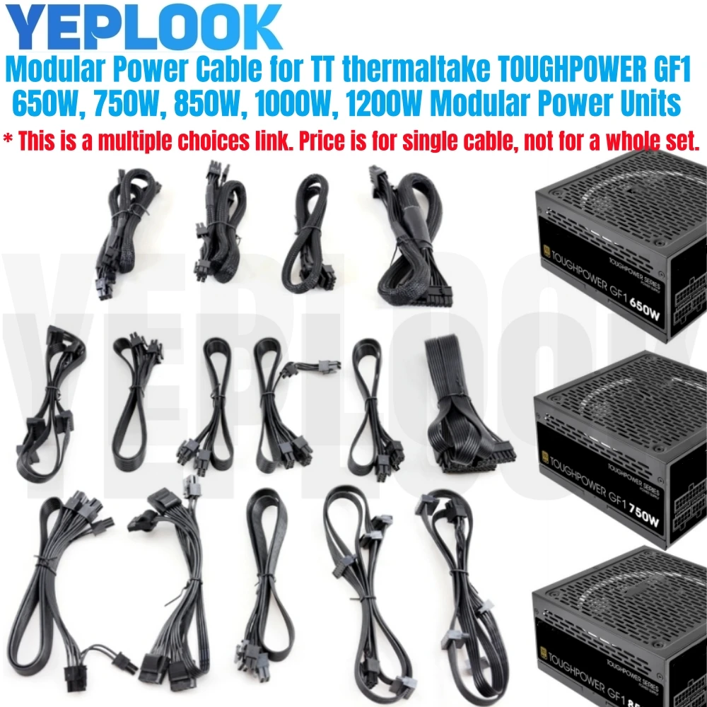 

Modular Power Cable for TT thermaltake TOUGHPOWER GF1 650W 750W 850W 1000W 1200W, GPU PCIe 8Pin, CPU 4+4Pin, SATA & Molex, 24Pin