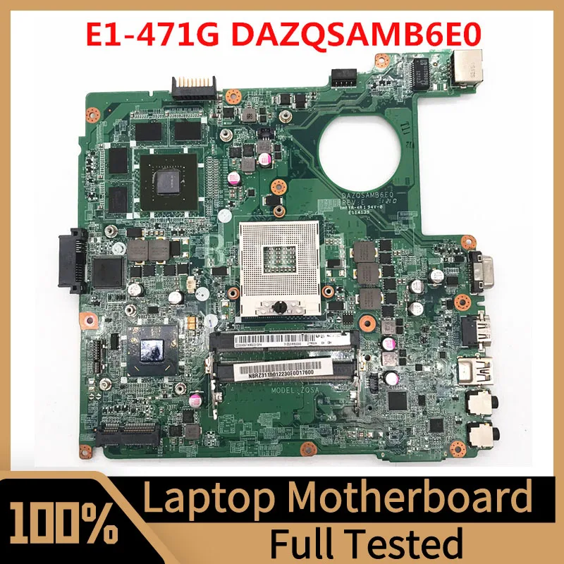 

DAZQSAMB6E0 Mainboard For Acer Aspire E1-471G Laptop Motherboard HM77 DDR3 GT630M 100% Full Tested Working Well