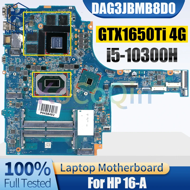 

For HP 16-A Notebook Mainboard DAG3JBMB8D0 i5-10300H GTX1650Ti 4G Laptop Motherboard