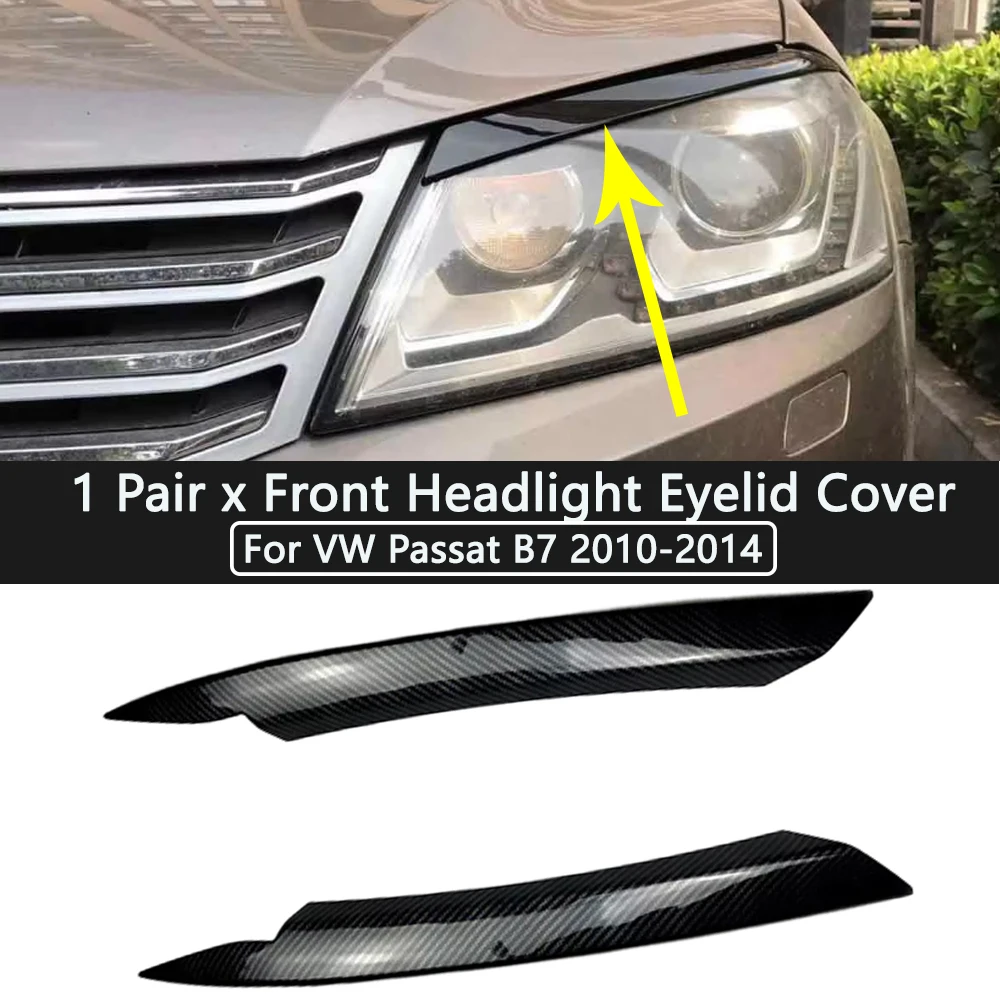 Car Headlight Lamp Eyebrow Eyelid Trim Cover ABS Carbon Fiber/Gloss Black for Volkswagen VW Passat B7 2010 2011 2012 2013 2014