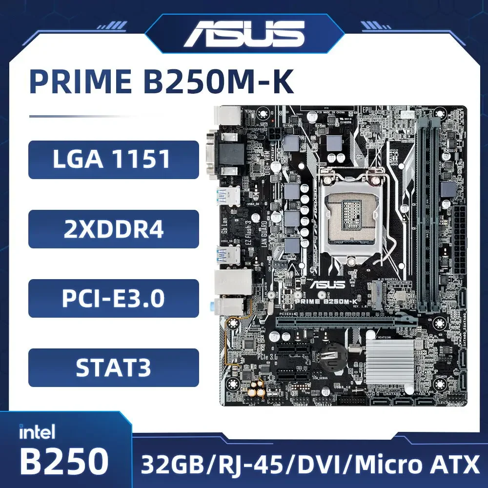 ASUS PRIME B250M-K MotherboarLGA 1151 Intel B250 DDR4 32GB support Core i3-6100 i3-7300 i5-6500 i7-6700 G4560 cpu M.2 Micro ATX