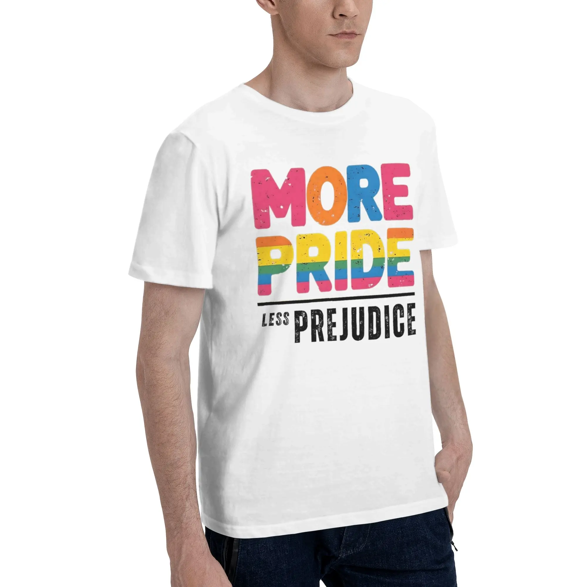 Printed More Pride Less Prejudice  T Shirt for Men Women  100% Cotton T-shirts Short Sleeve Clothing
