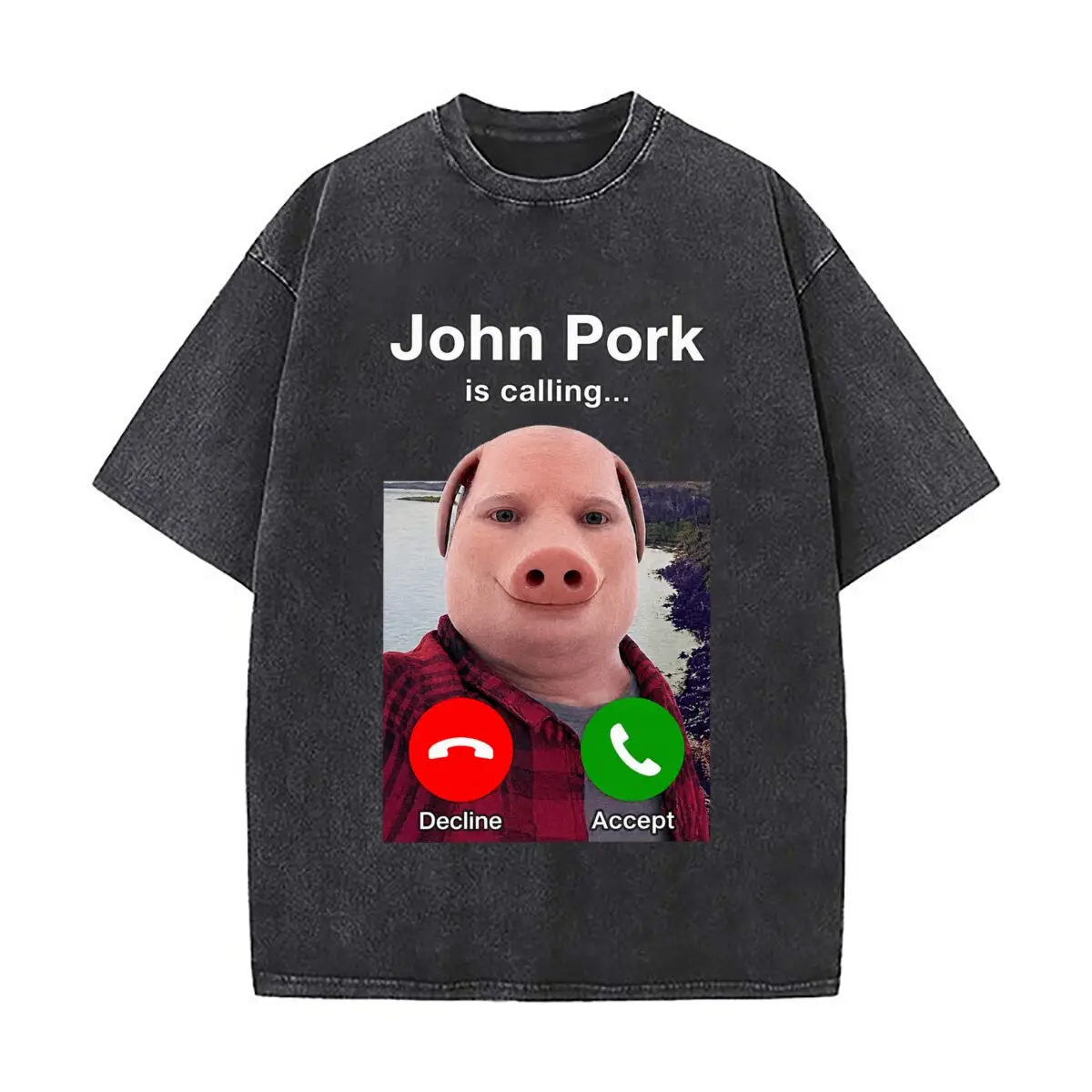 John Pork Is Calling Meme Pig Face Decline Accept Funny Graphic Washed Distressed Loose Streetwear Tops for City Walks