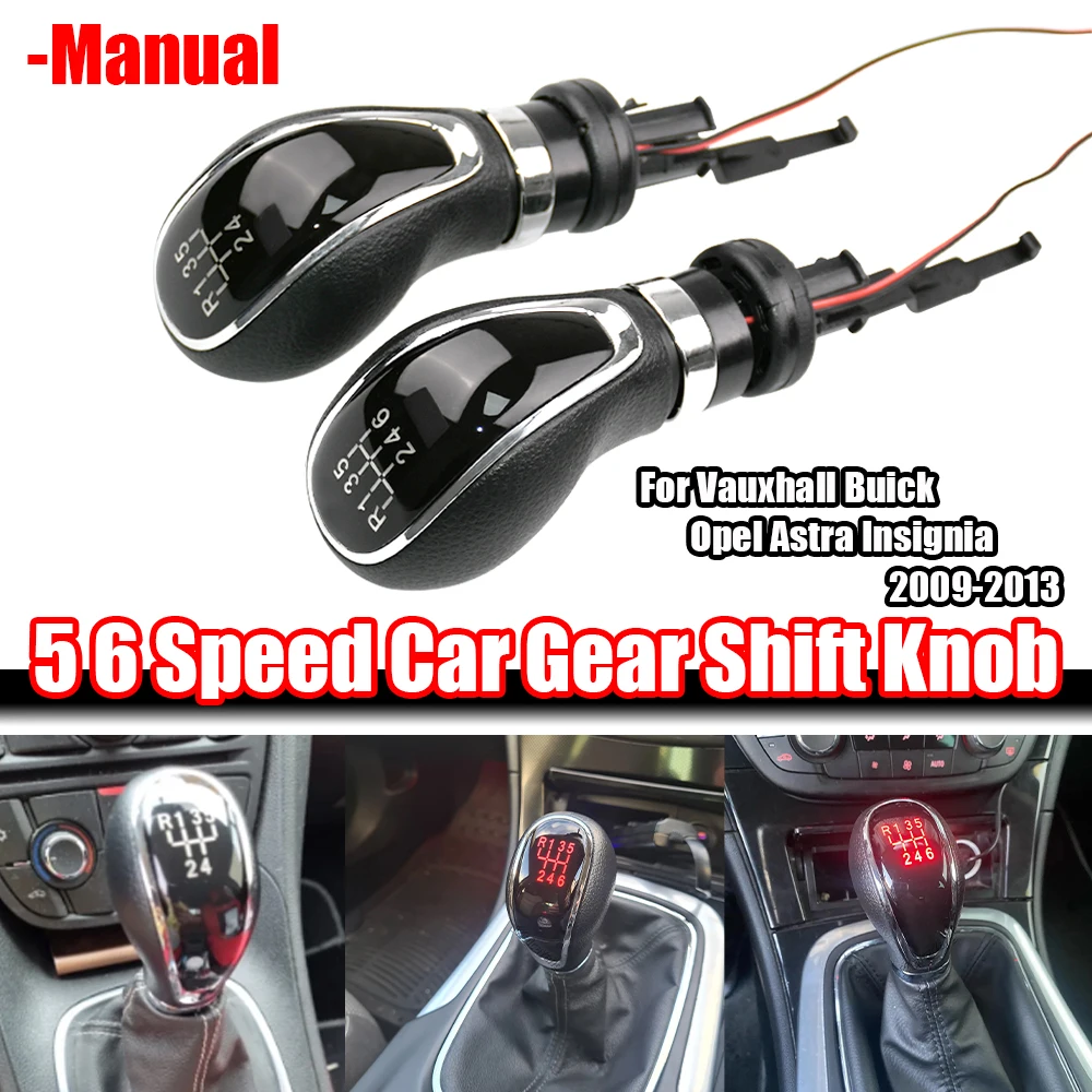 Manual 5 6 Speed LED Gear Shift Knob Handle Lever For Opel Buick Excelle GT XT Vauxhall Astra Insignia 2009 2010 2011 2012 2013