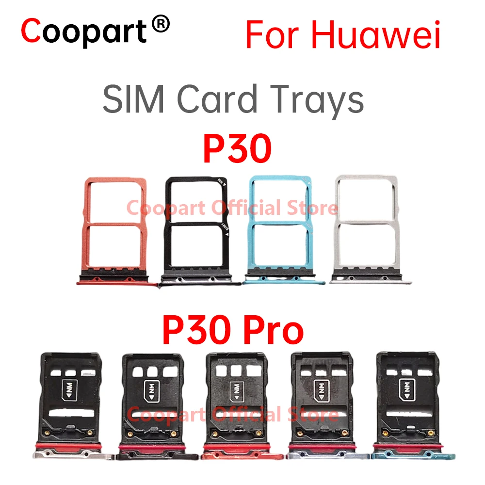 New SIM Card Trays For Huawei P30 Pro ELE-L29 ELE-L09 ELE-L04 VOG SIM Slot Socket Micro SD Holder Adapter Replacement Parts