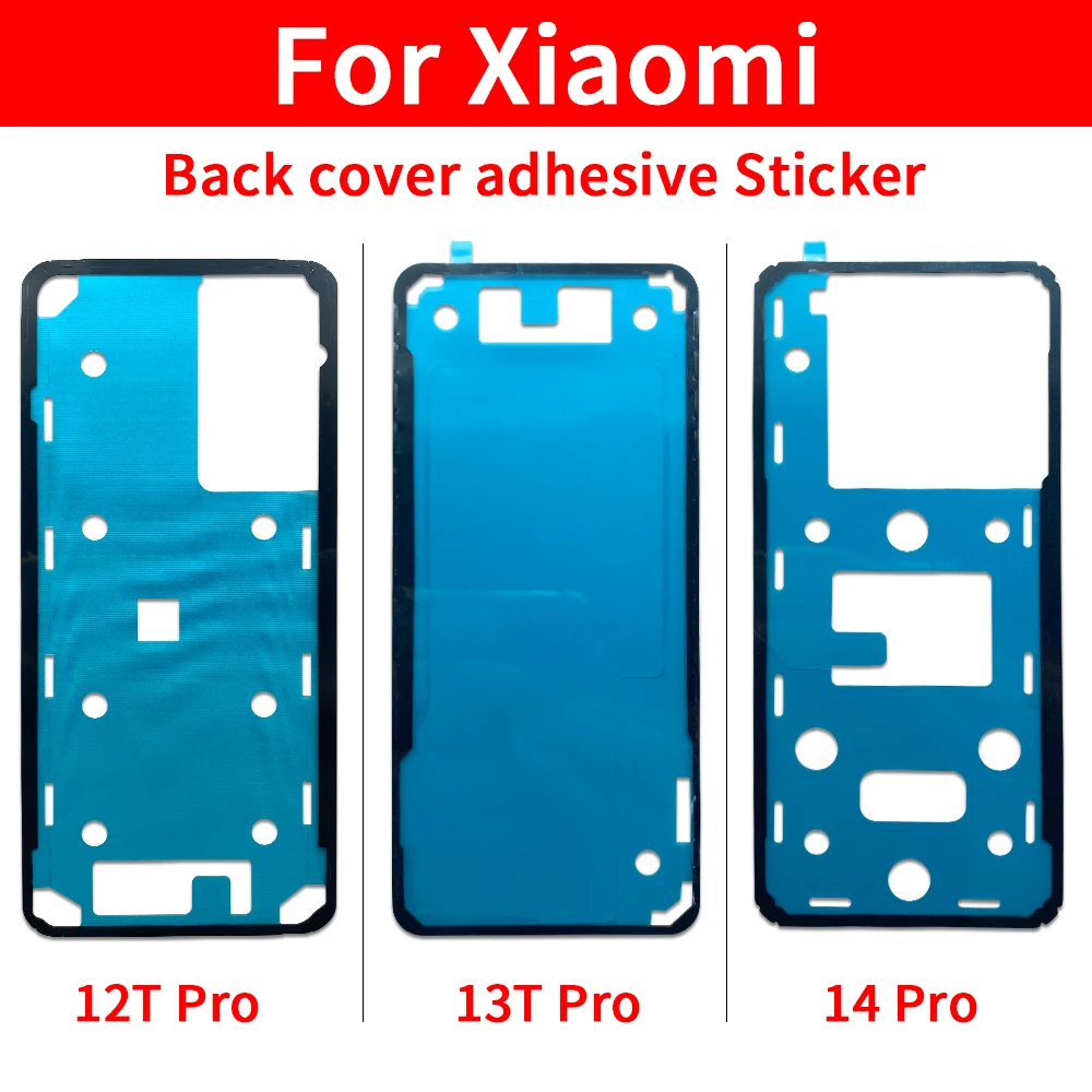 Good Back Housing Cover Sticker For Xiaomi Mi 12 Lite Ultra 12S Pro 12T 12X 13 Lite Pro 13T 14 Pro Battery Door Adhesive Glue