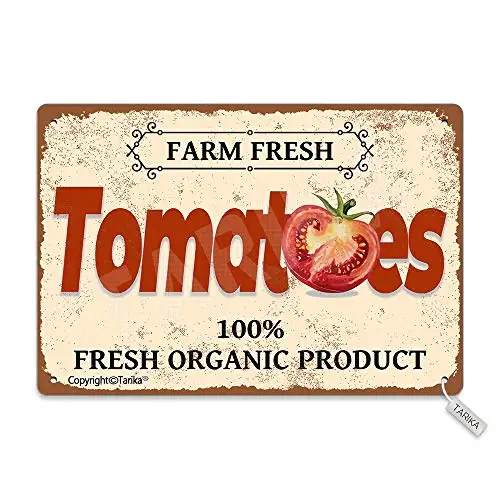 

Farm Fresh Tomatoes 100% Fresh Organic Product Tin Vintage Look Decoration Poster Sign for Home Kitchen Bathroom Farm