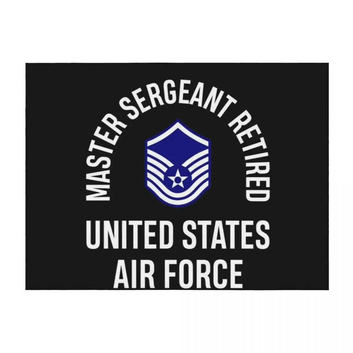 

Master Sergeant Retired United Sates Air Force Retirement Throw Blanket Thermal warm winter decorative For Baby Blankets