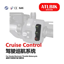 ATLBIK Cruise Control FORZA750 NSS750 XADV750 CB750 XL750 CB1000R for HONDA motorcycle