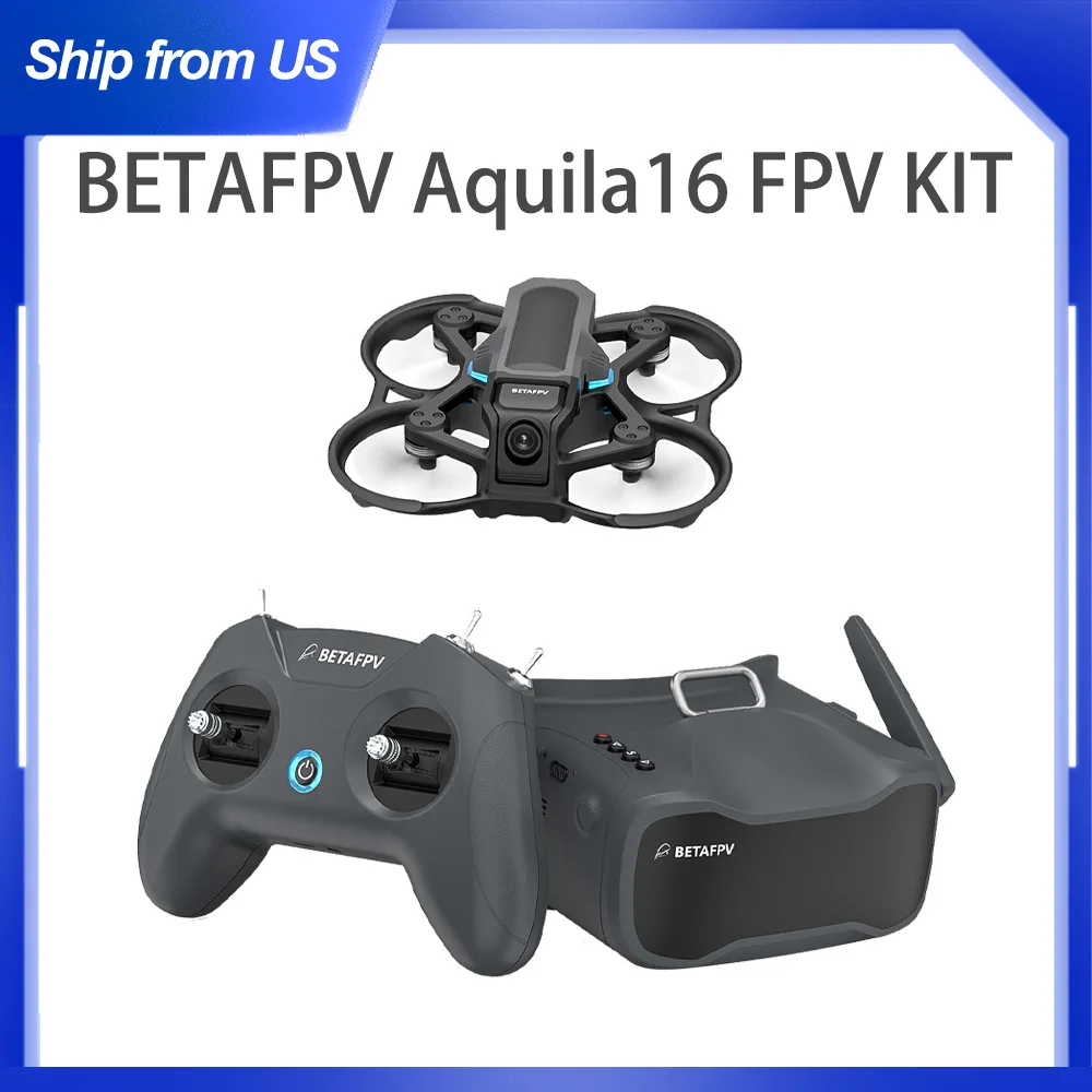 BETAFPV Aquila16 FPV Kit Ship from US Warehouse