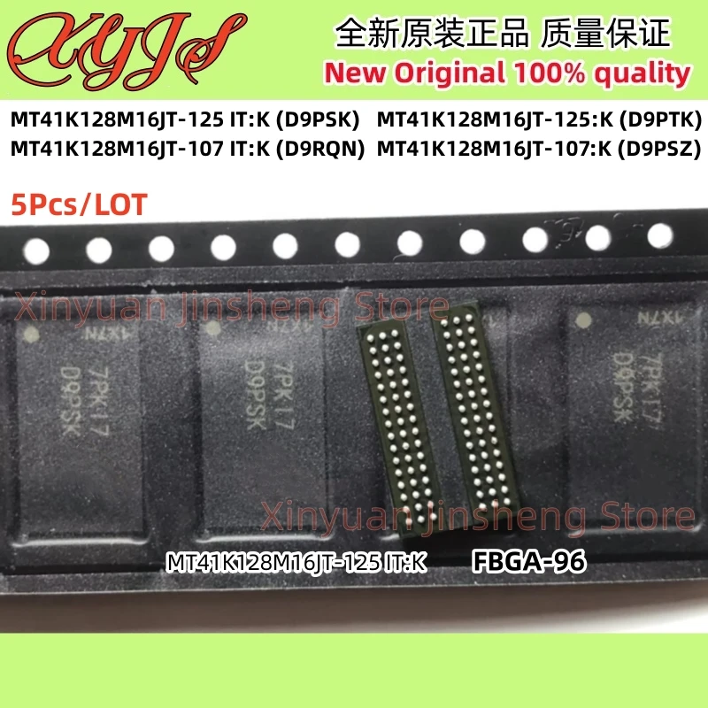 

5 шт. MT41K128M16JT-125 IT:K D9PSK MT41K128M16JT-125:K D9PTK MT41K128M16JT-107 IT:K D9RQN MT41K128M16JT-107:K D9PSZ MT41K128M16JT