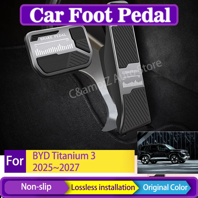 

2PCS Car Foot Pedal For BYD FangChengBao Tai 3 Leopard Titanium 3 2025 2026 2027 Rest Pedal Brake Accelerator Pad Car Acessories