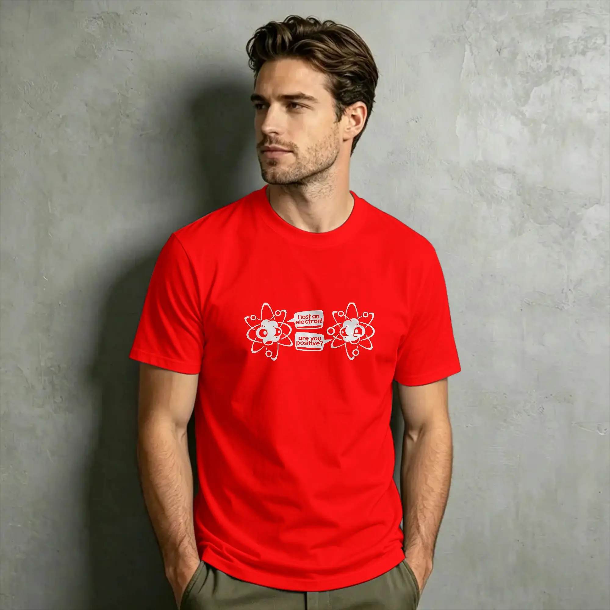 I Lost An Electron. Are You Positive Chemistry Joke T Shirt Summer Science Graphic Physics Lovers Harajuku Street Style Tops