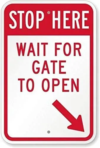 Eletina Aluminum & Tin Warning Sign Stop Here Wait for Gate to Open   Silver or Gray Minimalist Style--Tin Sign