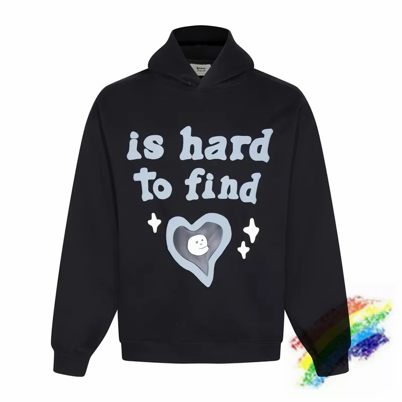 

BROKEN PLANET Is Hard To Find Hoodie Men Women Best Quality Pullovers