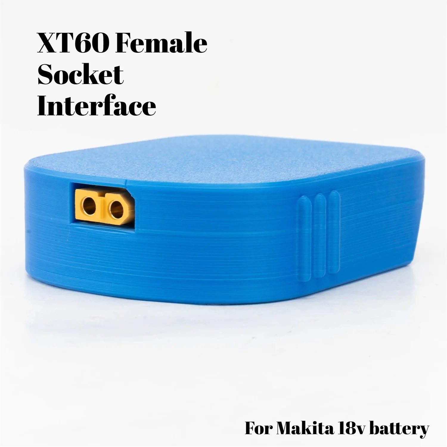 XT60 Female Socket Interface For Dewalt/Makita/Parkside/Bosch/Milwaukee/ozito 18v/x20v Lithium battery Adapter