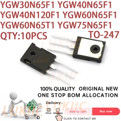 (10PCS) 100% New YGW30N65F1 YGW40N65F1 YGW40N120F1 YGW60N65F1 YGW60N65T1 YGW75N65F1