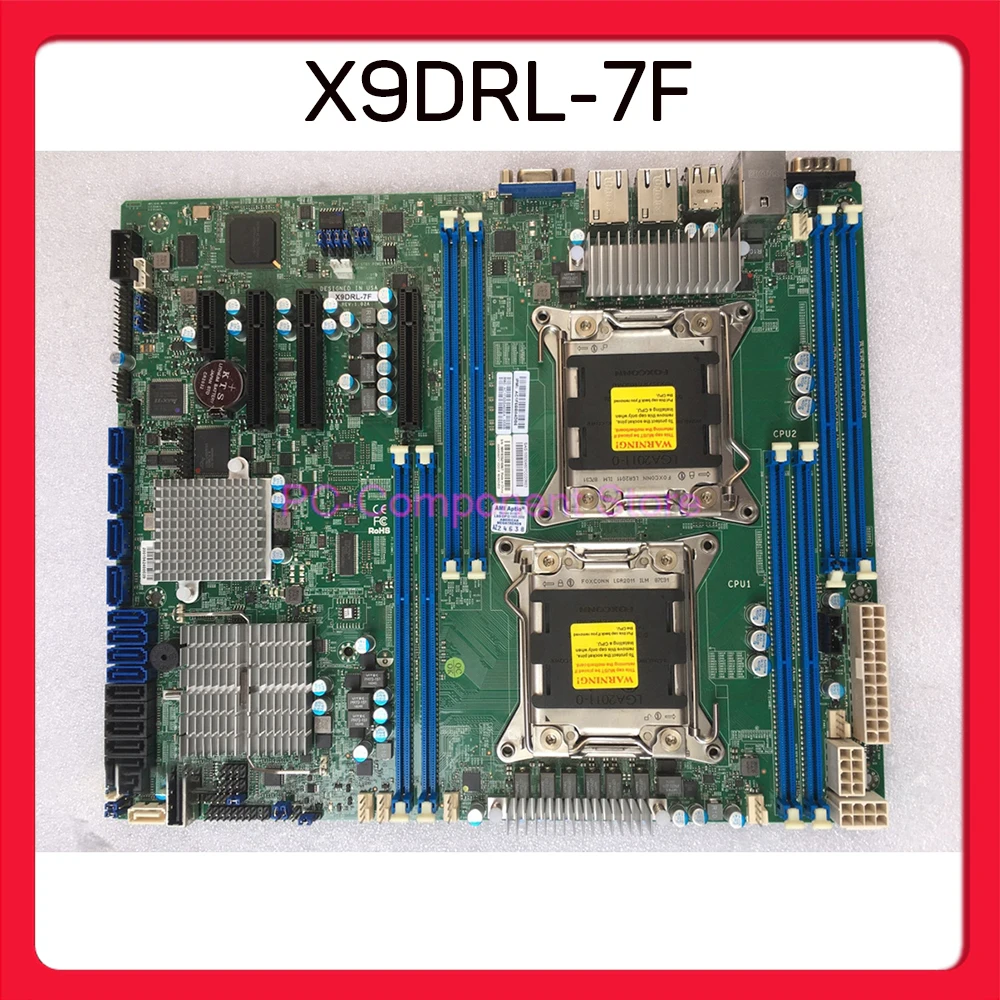 X9DRL-7F For Supermicro Server Motherboard LGA2011 Support E5-2600 V1/V2 Family ECC DDR3 8x SAS Ports via Broadcom 2208