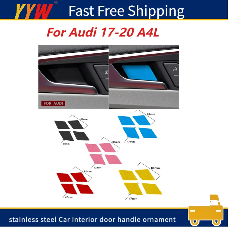 

4pcs stainless steel Car interior door handle ornament for Audi A4L 2017 2018 2019 2020 durable cute Accessories Car