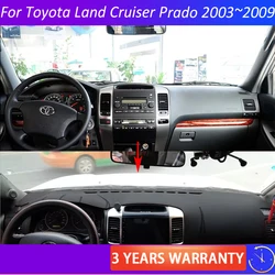for Toyota Land Cruiser Prado 120 J120 2003~ 2009 2006 2007 2008 Anti-Slip Leather Mat Dashboard Cover Pad Sunshade Accessories