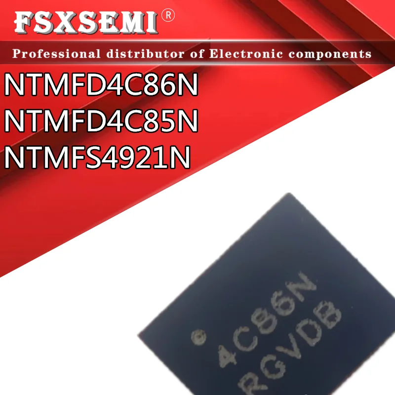 5pcs 4C86N  NTMFD4C85NT1G 4C85N NTMFD4C86NT1G NTMFS4921N 4921N QFN Chipset