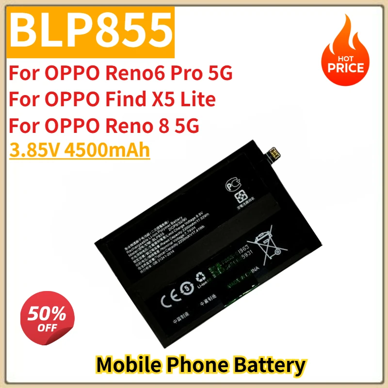 

Высококачественная батарея BLP855 для телефона 3.85V 4500mAh для OPPO Reno6 Pro 5G/Find X5 Lite/Reno 8 5G, новая сменная батарея