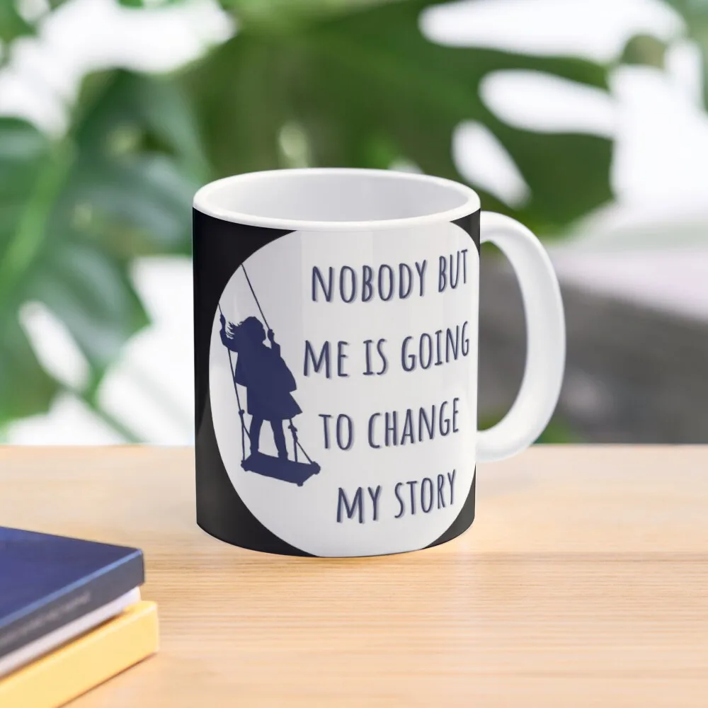 Noy But Me Is Going To Change My Stor  Mug Gifts Printed Tea Cup Coffee Image Simple Picture Design Drinkware Photo