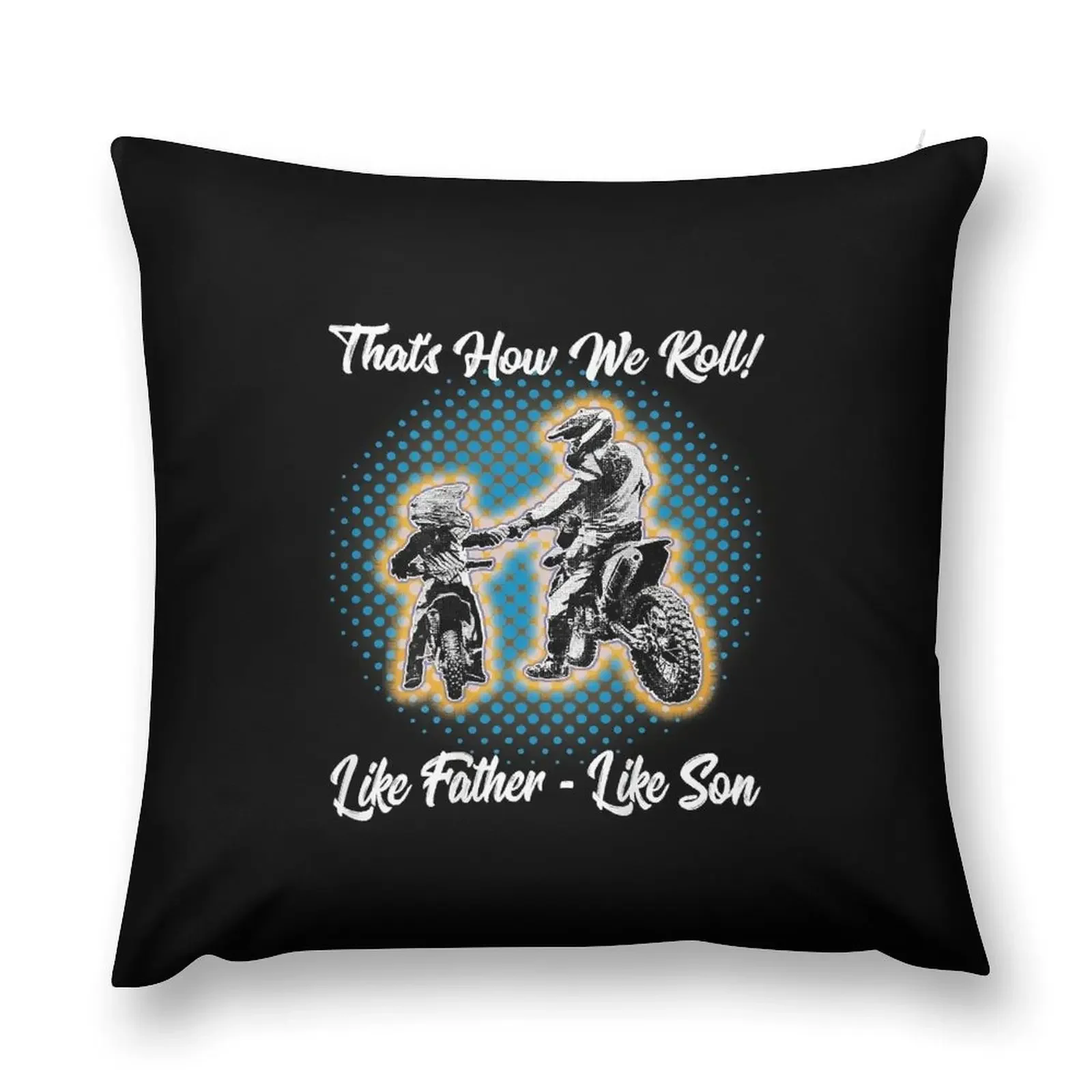 

Awesome Father Like Son Dirt Bike Motocross Motorbike Shirt Throw Pillow Bed pillowcases Cushions pillow