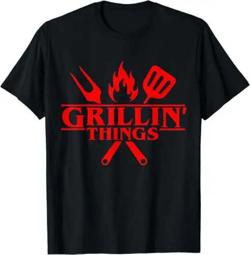 NEW LIMITED Funny Grillin Things BBQ Grilling Summer Cookout T-Shirt