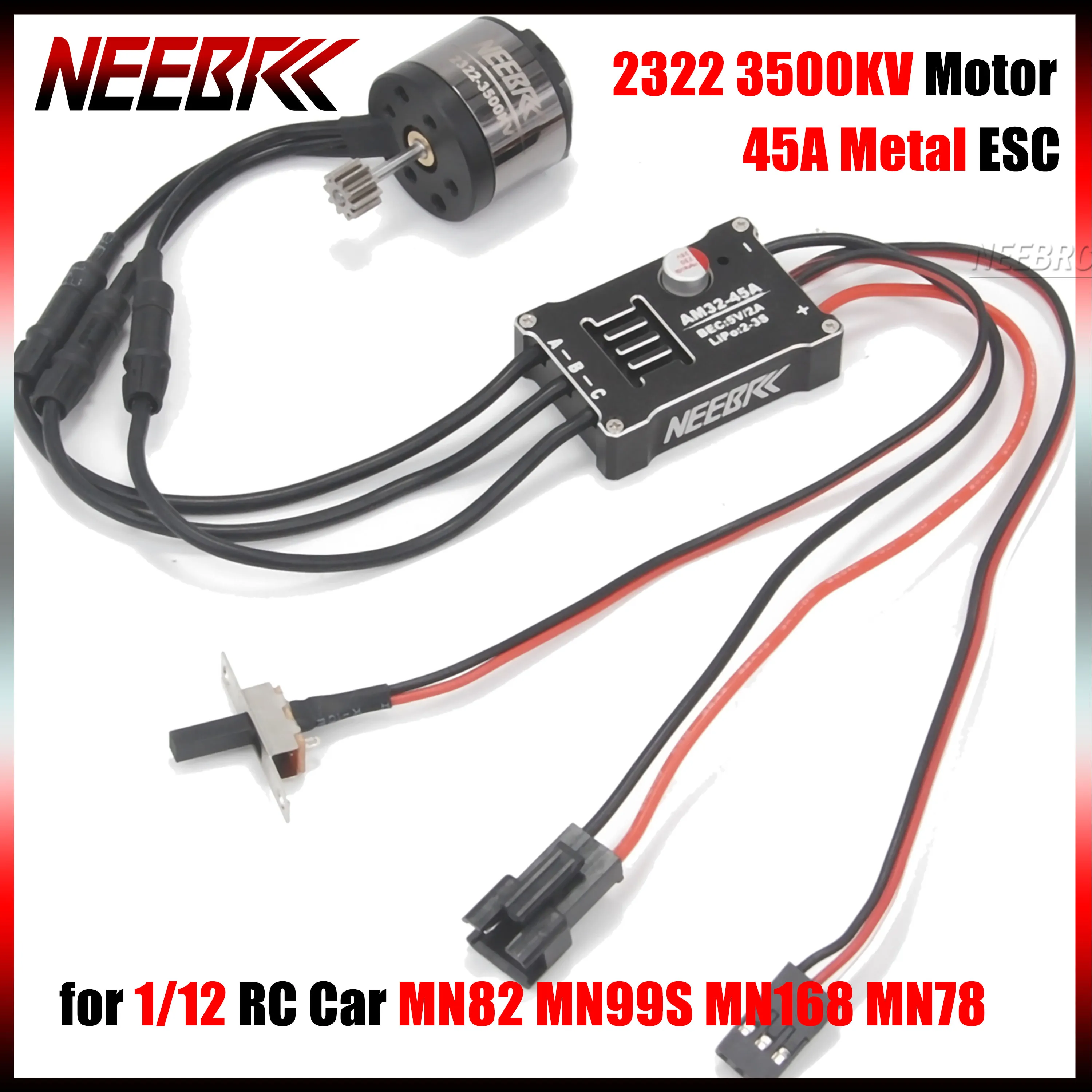 

NEEBRC 2322 Crawler Brushless Motor 3500KV Outrunner 45A Metal ESC Waterproof for 1/12 RC Car MN82 MN99S MN168 MN78 Upgrade Part