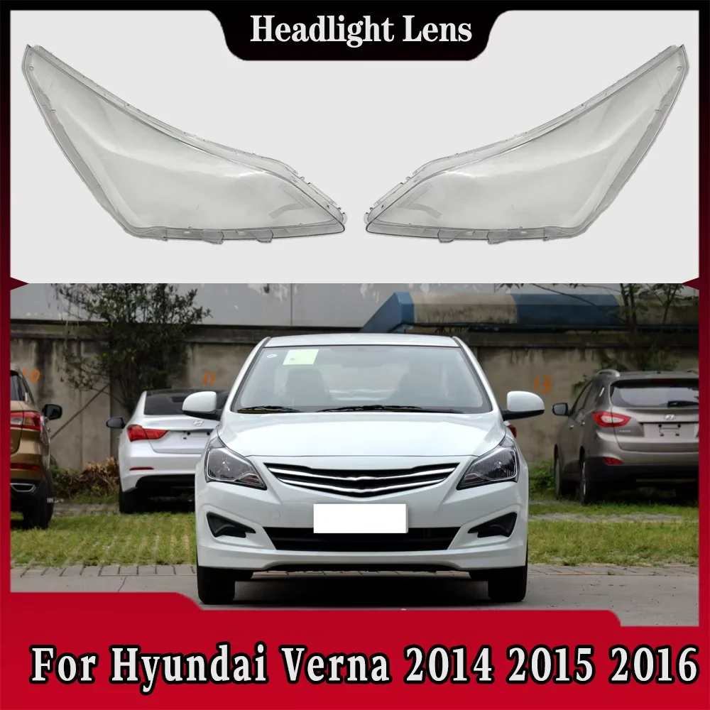 

Front Headlight Cover Transparent Shade Lampshade Headlamp Shell Lens Plexiglass For Hyundai Verna 2014 2015 2016 Halogen