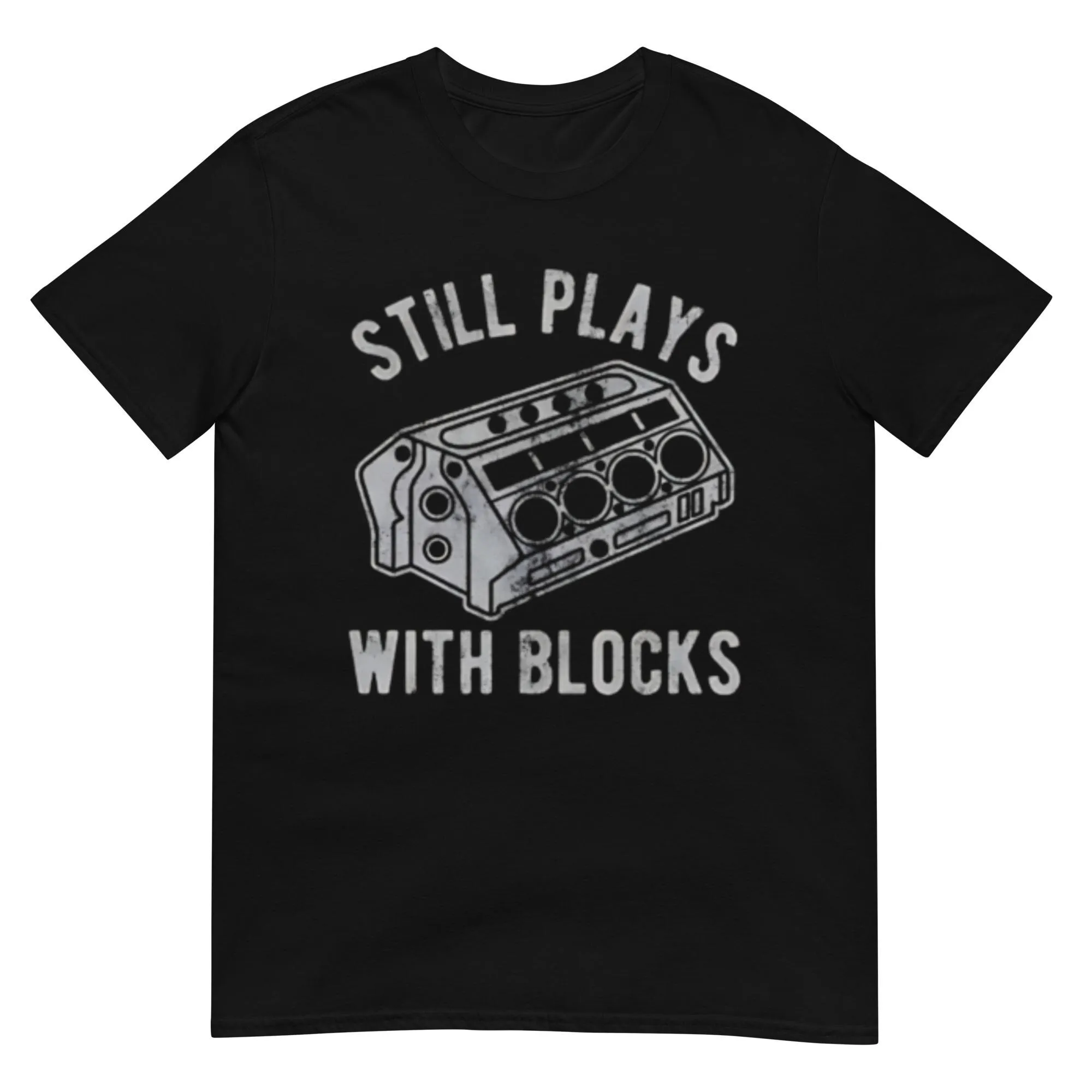 Still Plays With Blocks T Shirt