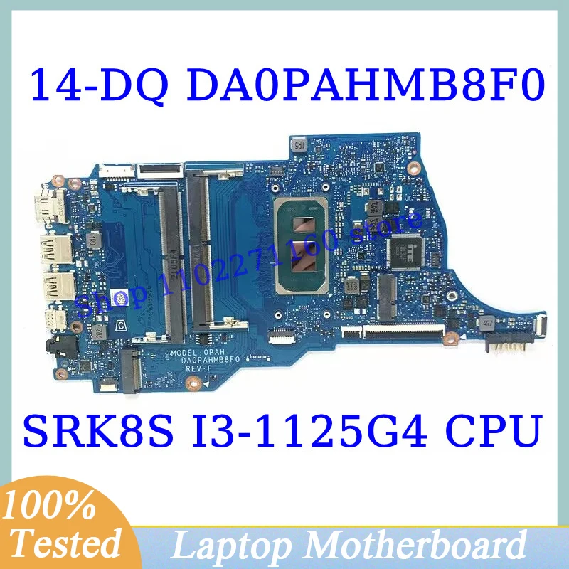 DA0PAHMB8F0 For HP 14-DQ 14S-DQ 14T-DQ Mainboard With SRK8S I3-1125G4 CPU Laptop Motherboard 100% Fully Tested Working Well