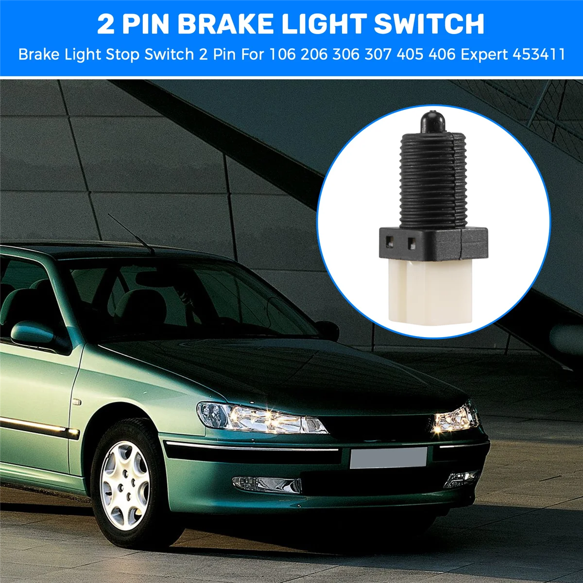 Interruttore di arresto della luce freno a 2 pin per Peugeot 106 206 306 307 405 406 Expert 453411