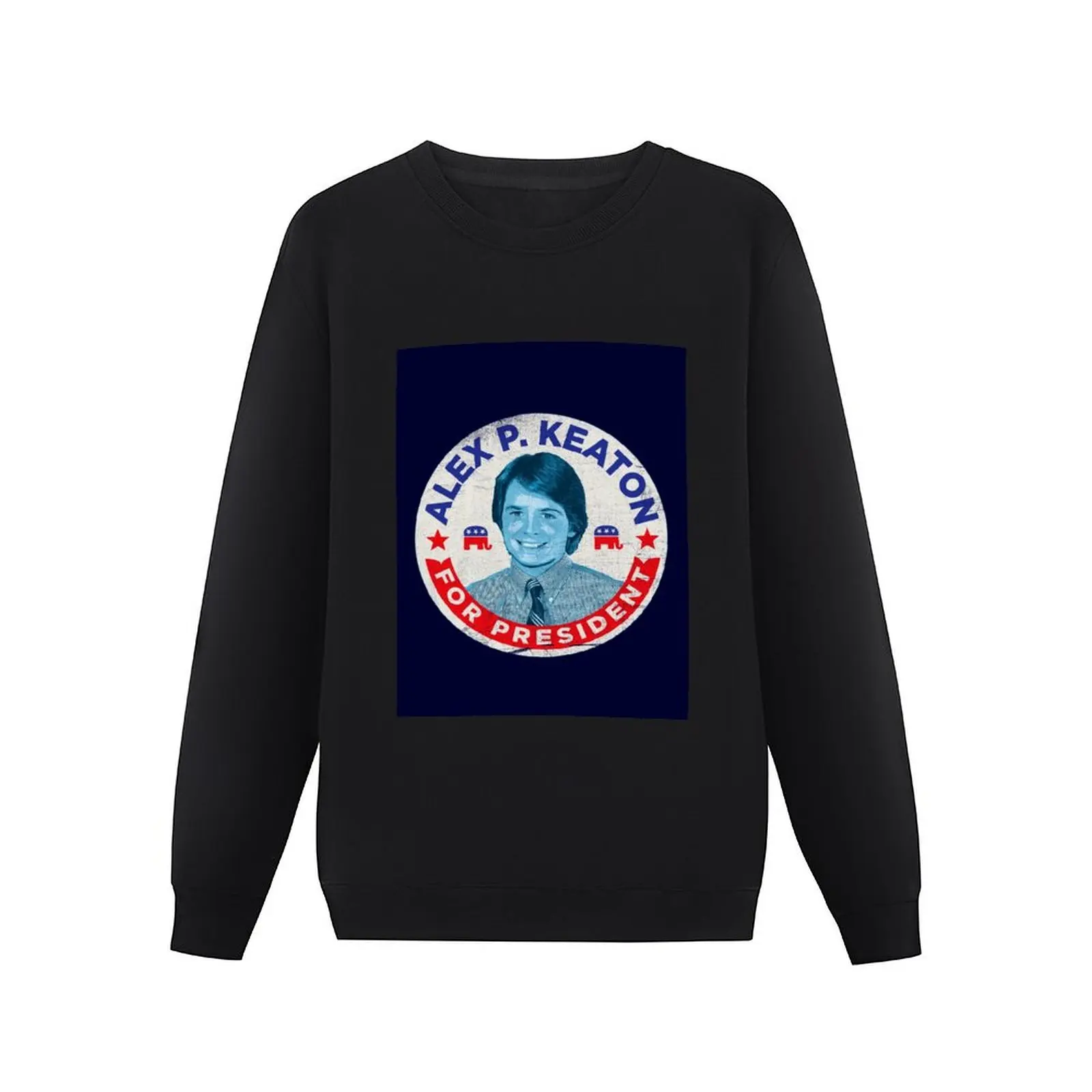 Alex P. Keaton For President Pullover Hoodie men clothing men's winter sweater mens clothes new in hoodies & sweatshirts