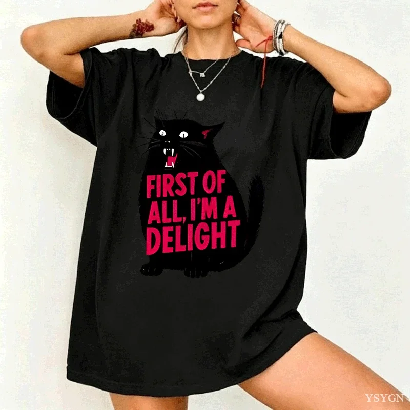 First of All I'm A Delight T-Shirt Funny Cat Tshirt Cotton Short Sleeve Round Neck Tee Animal Catlover Tee Humor Graphic T-Shirt