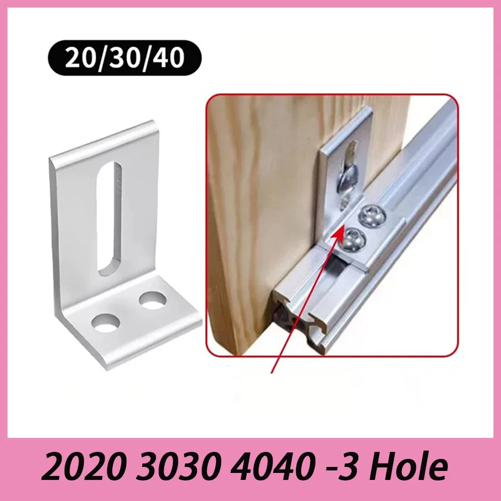 1Pcs 2020 3030 4040 -3 Hole Aluminum Profile Outer Side Fixing Angle Parts Frame Layer Plate Support Brackets