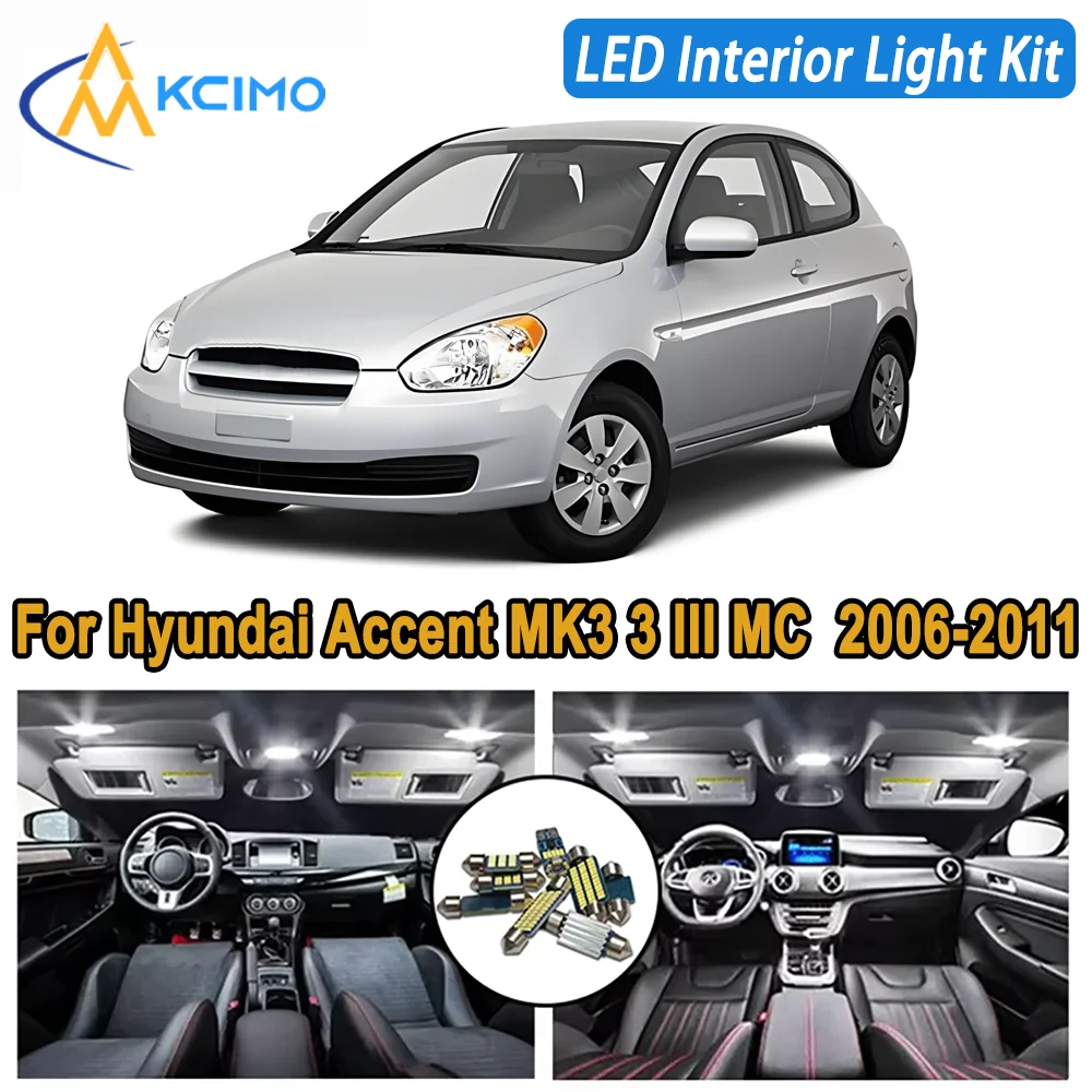 

Kcimo LED For Hyundai Accent MK3 3 III MC 2006 2007 2008 2009 2010 2011 Premium Bright LED Interior Dome Map Trunk Light Kit Car