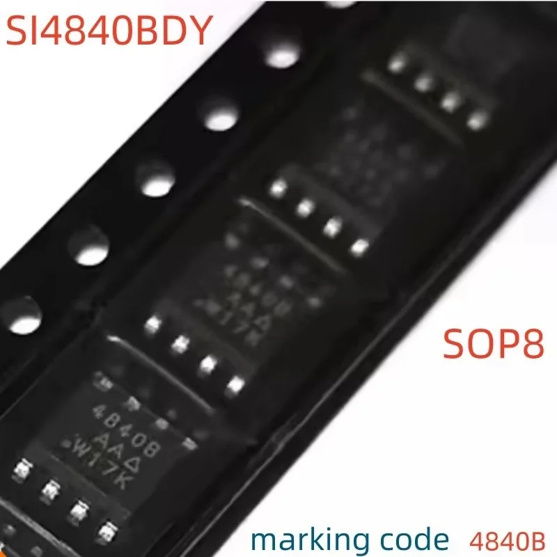 

New and Original SI4840BDY SOP8 N-Channel 40V MOSFET marking code 4840B