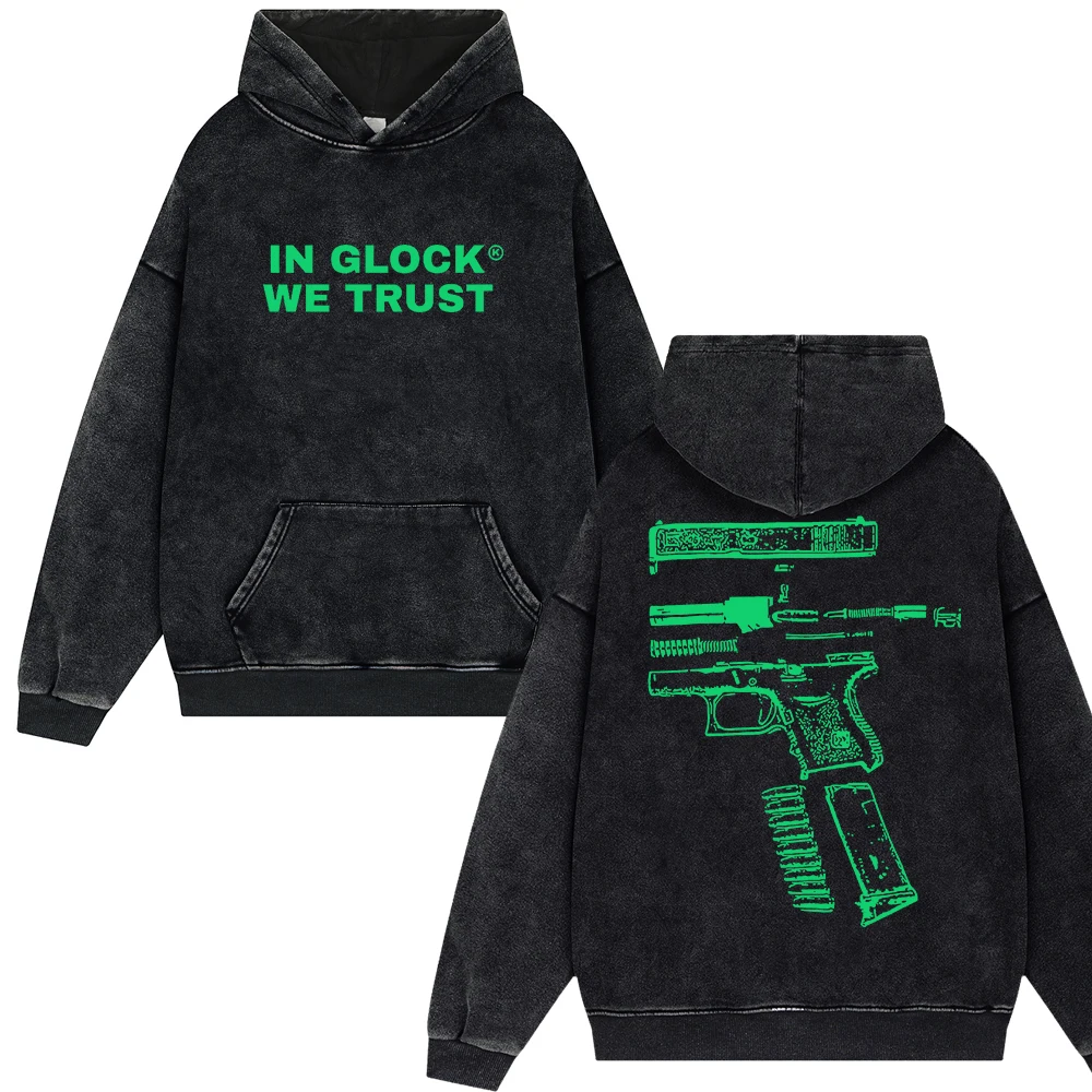 IN GLOCK WE TRUST Letter Print Punk Style Vintage Washed Hoodies Men Oversize Y2k Hip Hop Streetwear Top Harajuku Loose Pullover