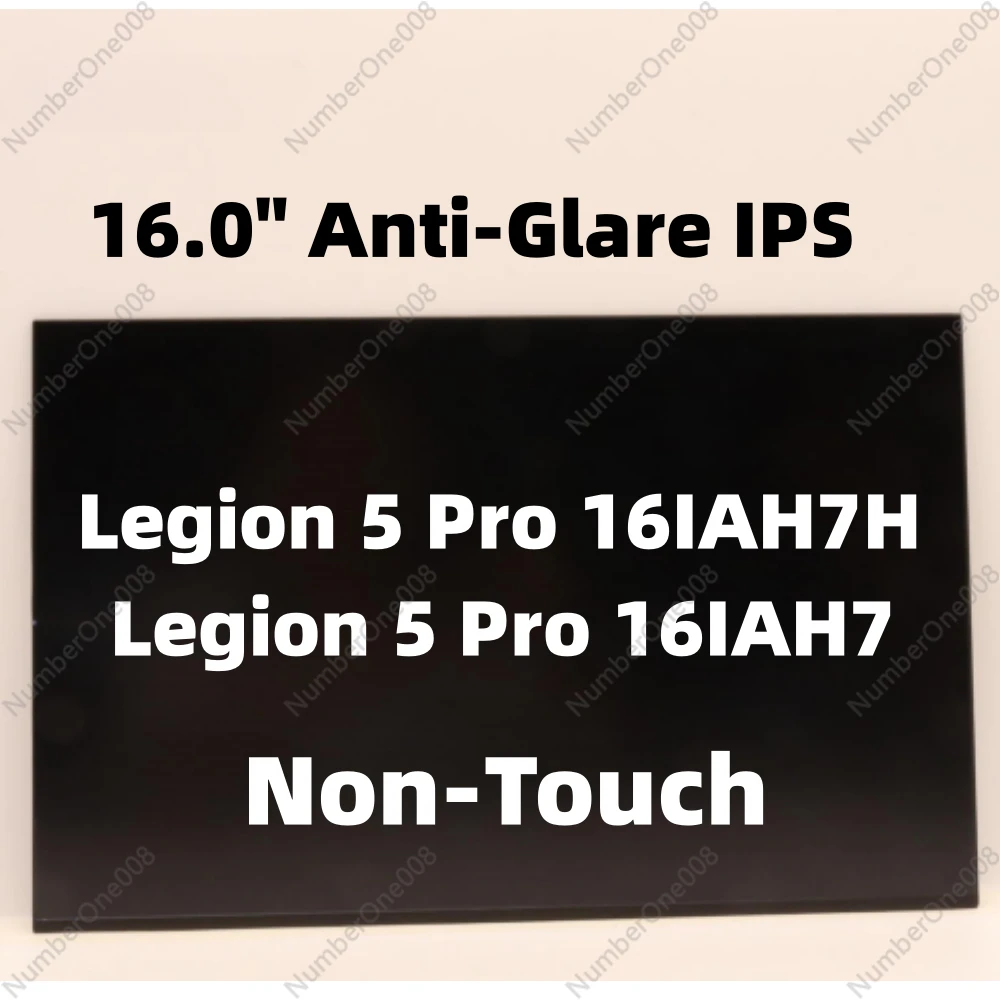 

NEW FOR Legion 5 Pro 16IAH7H 5 Pro 16IAH7 16.0''inch 2560X1600 40pins 165HZ LCD Display Screen matrix Non-Touch 5D11D96537