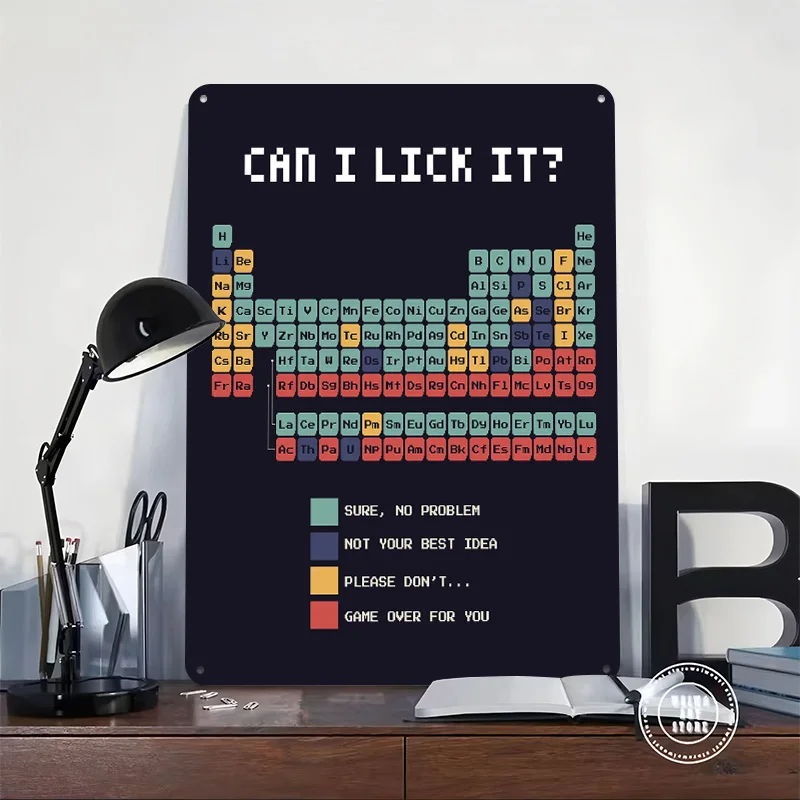 Can I Lick It? Periodic Table Tin Plaque Poster Customized Wall Art Retro Vintage Metal Signs for Room Bar Accessories Home Deco