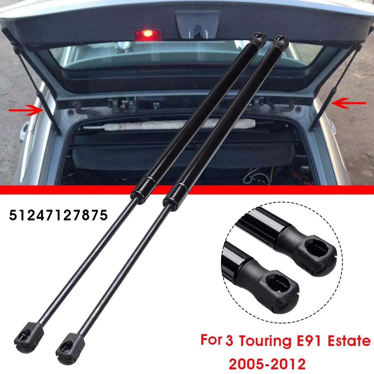 Car Rear Boot Tailgate Gas Spring Struts For-BMW 3 Series E91 Estate 2005 2006 2007 2008 2009 2010 2011 2012 51247127875