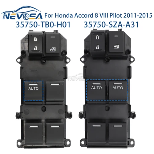 Imagen 1 del producto NEVOSA para Honda Accord MK8 VIII Pilot 2011 2012 2013 2014 2015 interruptor de Control de ventana de energía eléctrica 35750-SZA-A31 35750-TB0-H01