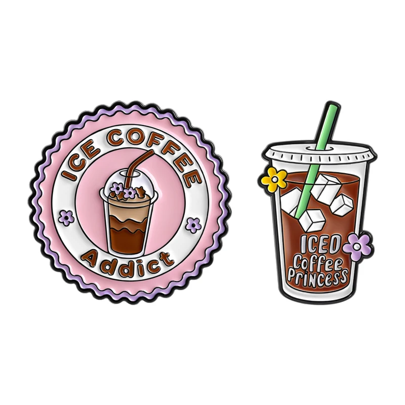 ICE COFFEE Addict Brooch Enamel Pins Custom ICED Coffee PRINCESS Metal Brooches Backpack Lapel Badge Funny Jewelry Friends Gifts
