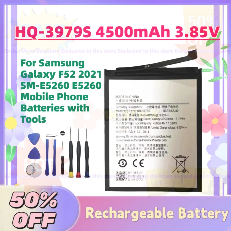 

Fast Shipping New HQ-3979S 4500mAh 3.85V Battery for Samsung Galaxy F52 2021 SM-E5260 E5260 Mobile Phone Batteries with Tools
