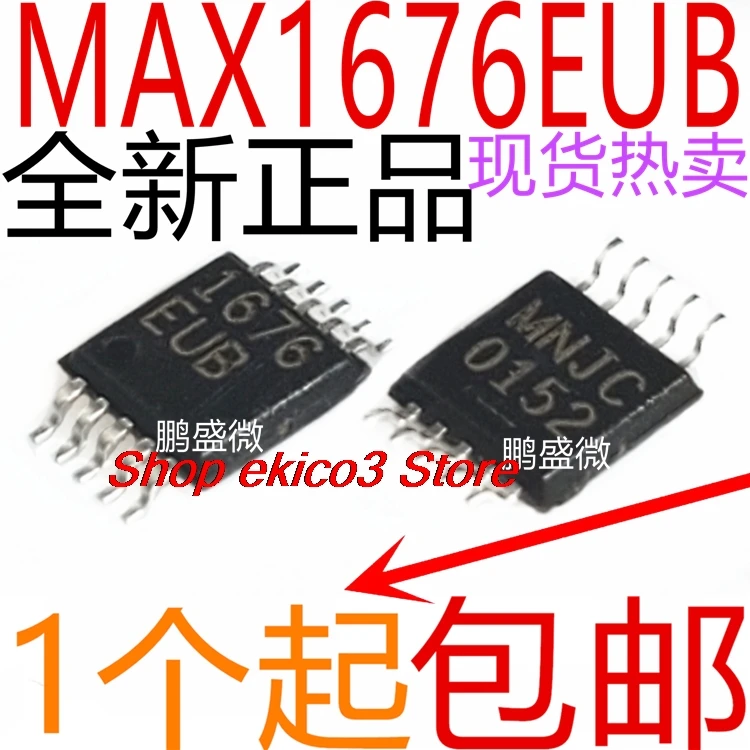 10pieces original Stock   MAX1676 MAX1676EUB MSOP10 DCDC