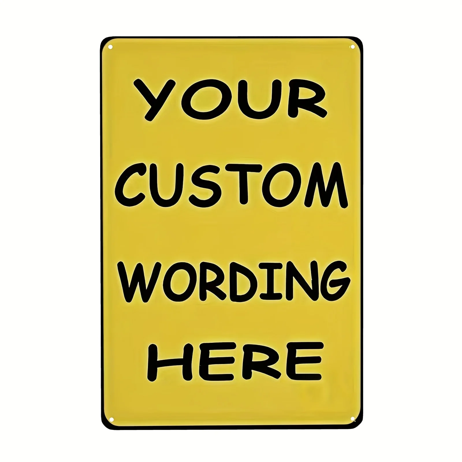 Customizable Handmade Metal Sign - Yellow with Black Text 