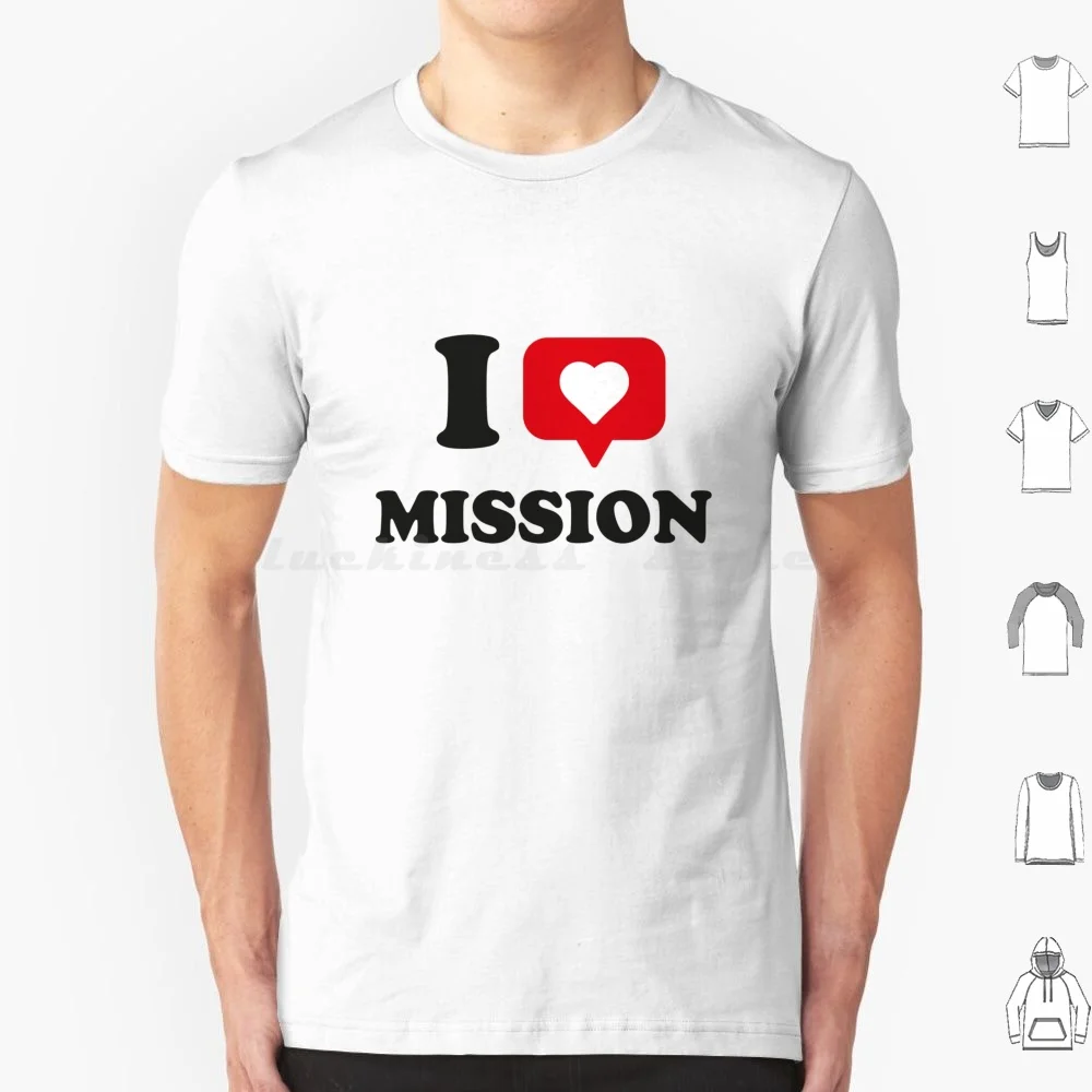 Amo La Missione, La Missione Del Cuore, La Missione Della Città Natale, La Maglietta Texas 6Xl Cotton Cool Tee Mission Mission Mission Tx Mission Texas I Love