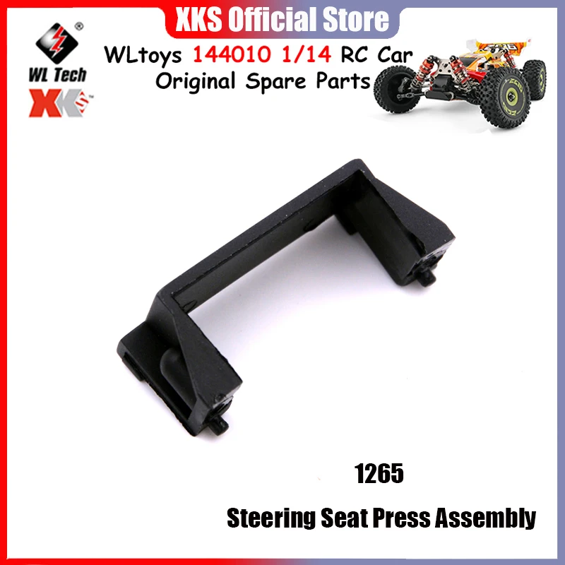 WLtoys 144010  1/14 RC Car Original Spare Parts 1265 Steering Seat Press Assembly Car Accessories